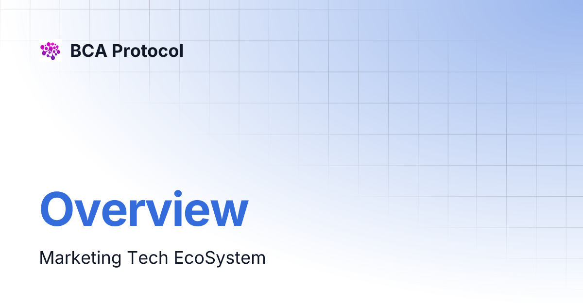 Overview | BCA Protocol
